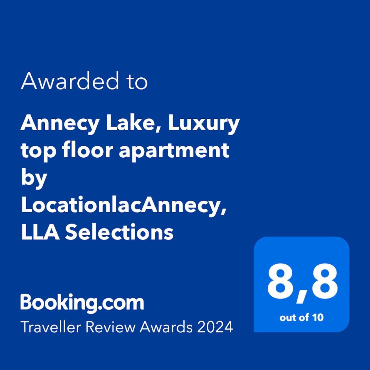Annecy Lake, Luxury Top Floor Apartment - Lla Selections By Location Lac Annecy Esterno foto